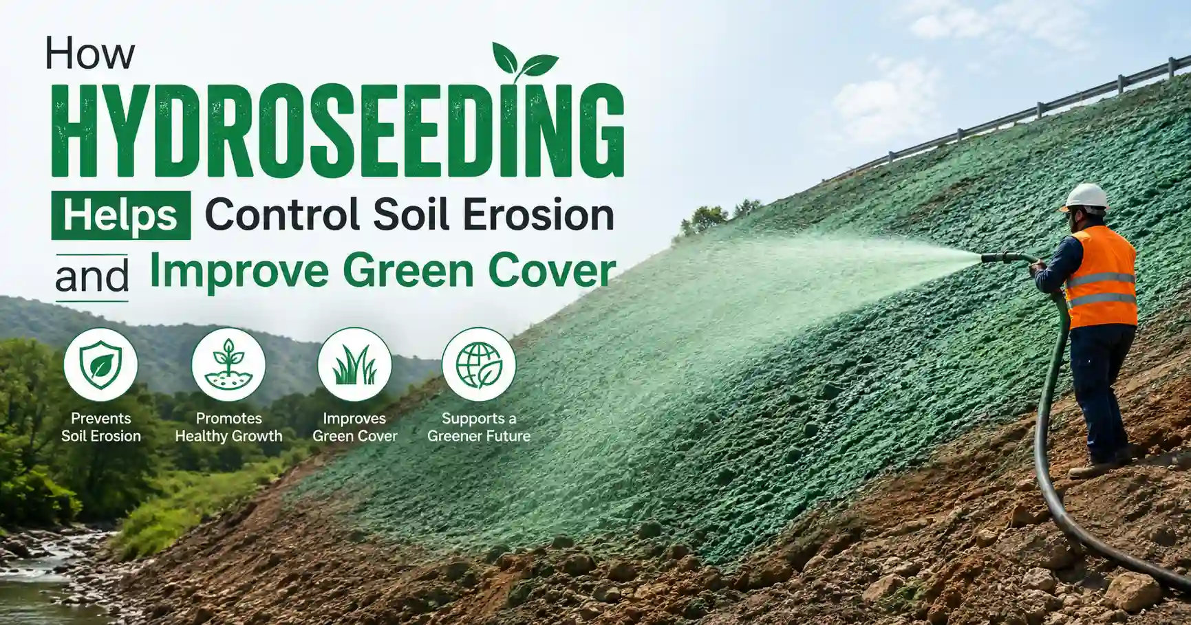 hydroseeding for soil erosion control